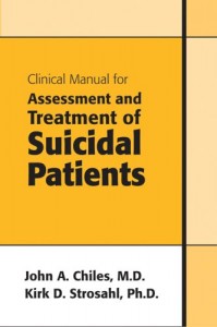 Clinical Manual for Assessment and Treatment of Suicidal Patients Book Cover